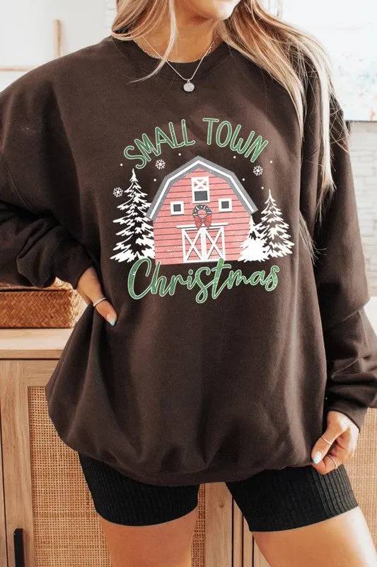 Small Town Christmas Graphic Fleece Sweatshirts