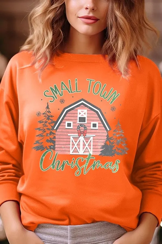 Small Town Christmas Graphic Fleece Sweatshirts