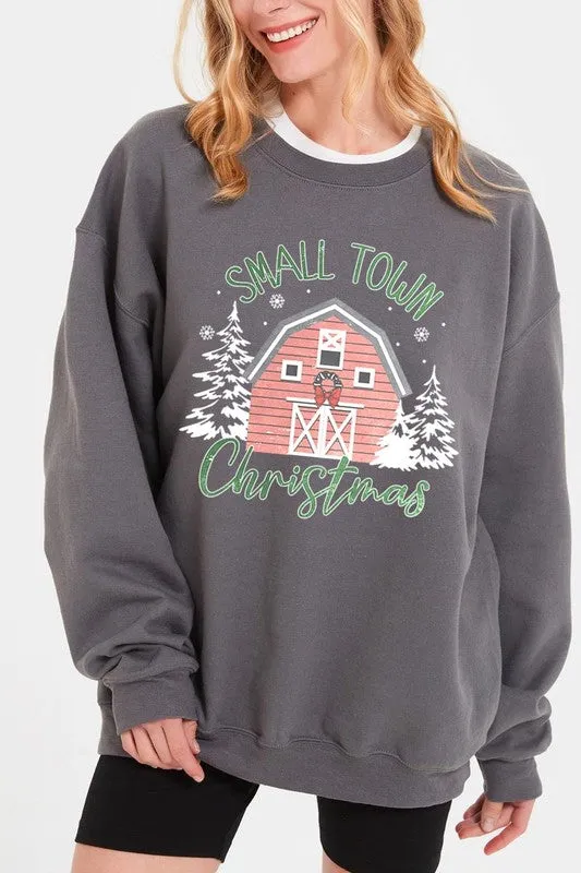 Small Town Christmas Graphic Fleece Sweatshirts